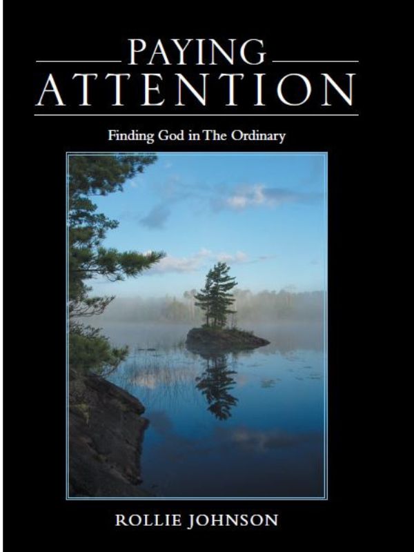 Paying Attention — Finding God in The Ordinary
